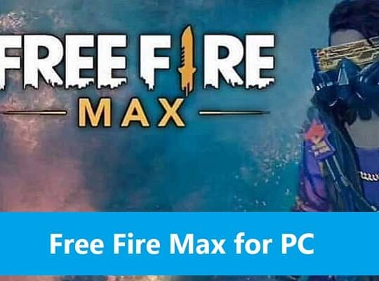 Download Free Fire Max for PC windows 11/10/8