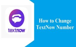 How to Change TextNow Number