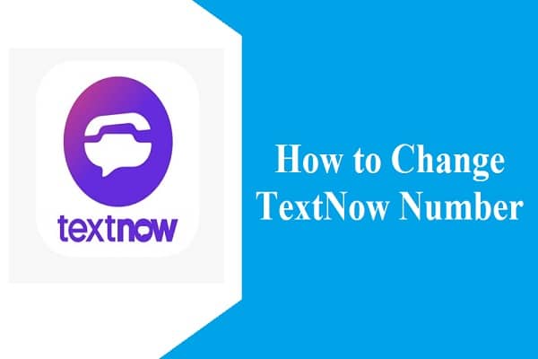 How to Change TextNow Number
