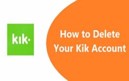 How to Delete Kik Account : A Comprehensive Guide