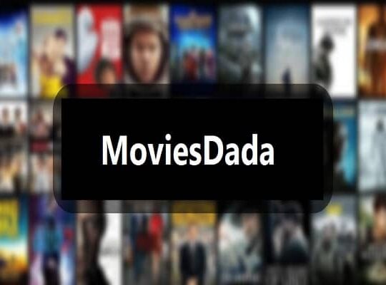 MoviesDada 2022 | Best Alternatives to MoviesDada