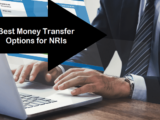 Best Money Transfer Options for NRIs