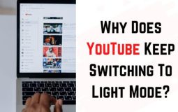 Why Does YouTube Keep Switching To Light Mode?