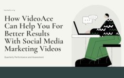 How VideoAce Can Help You Fo Better Results With Social Media Marketing Videos