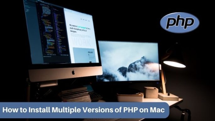 How to Install Multiple Versions of PHP on Mac