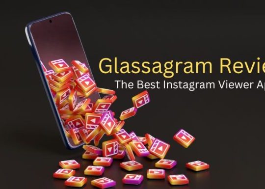 Glassagram Review: The Best Instagram Viewer App