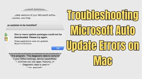 Troubleshooting Microsoft Auto Update Errors on Mac