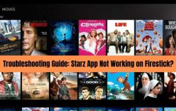 Troubleshooting Guide: Starz App Not Working on Firestick?