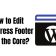 How to Edit WordPress Footer from the Core?